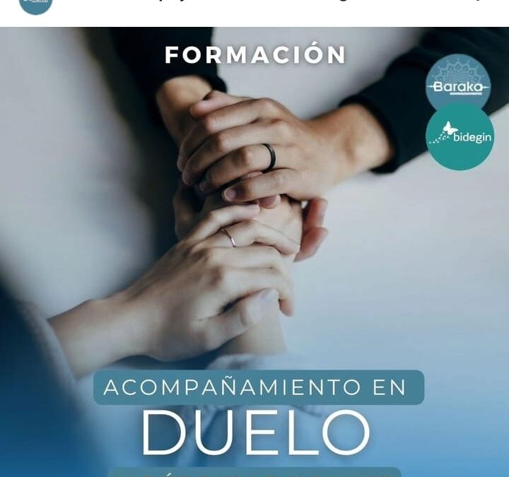 FORMACIÓN ACOMPAÑAMIENTO EN DUELO (3ª edición) COMPLETA
